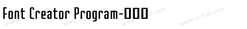 Font Creator Program字体转换